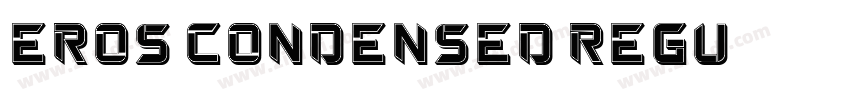 Eros Condensed Regu字体转换